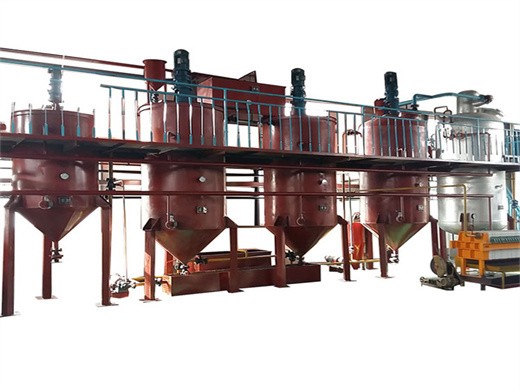 latest technology palm kernel oil refinery production